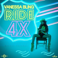 VANESSA BLING - RIDE 4x (CLEAN)