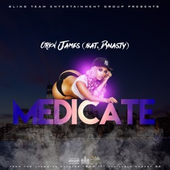 Medicate (feat. Dynasty)