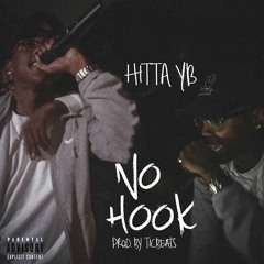 Hitta Yb - No Hook (prod.TicBeats)