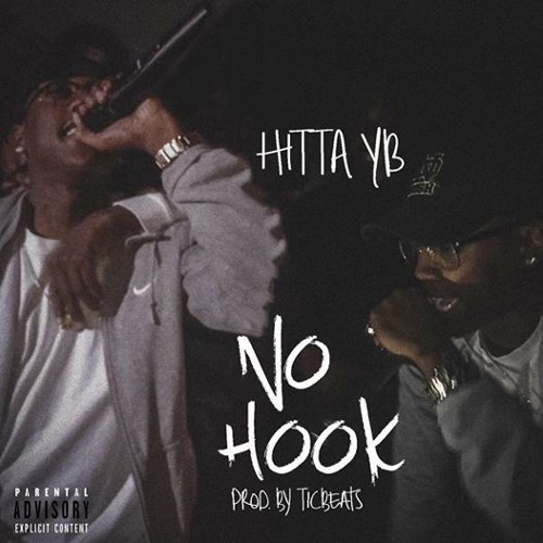 Hitta Yb - No Hook (prod.TicBeats)
