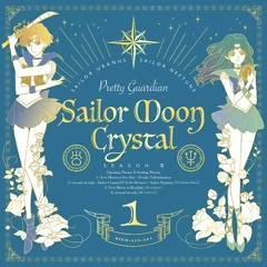 Sailor Moon Crystal - Eternal Eternity - FULL AUDIO :D