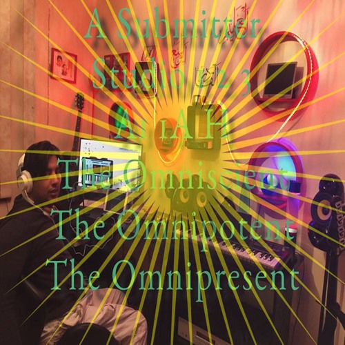 The Omniscient, The Omnipotent, The Omnipresent (1A Remix)