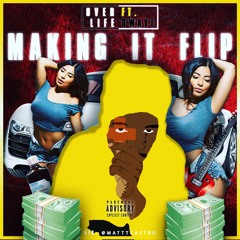 Making It Flip (ft.DWAVE)