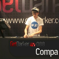 Compa - GetDarkerTV 088 [March 2011]