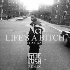 Remix Nas feat AZ life is bitch