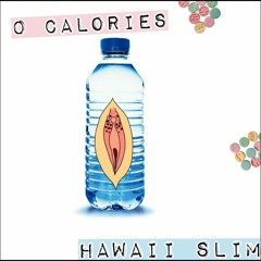Blue Chips // Hawaii Slim