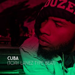 CUBA - (TORY LANEZ TYPE BEAT)