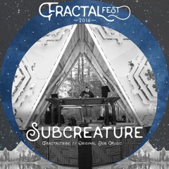 Subcreature - Soul Rebel (A Fractalfest 2016 Album Preview Exclusive)