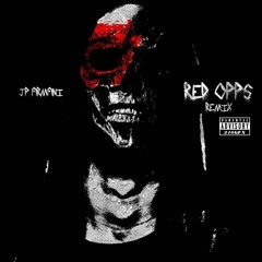 JP Armani - Red Opps [21 Savage Remix]