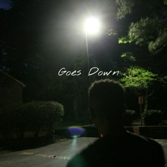 ZAWN - Goes Down [Prod. by Jay Express]