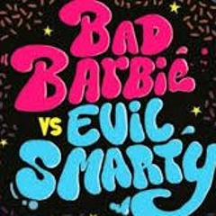 Bad Barbie Vs Evil Smarty - Downside Up (Original Mix)