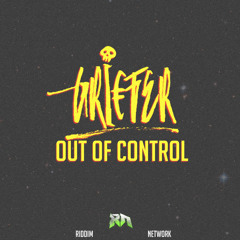 Griefer - Out Of Control (RNE) Free Download