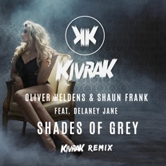 Oliver Heldens & Shaun Frank - Shades Of Grey (Kivrak Remix)