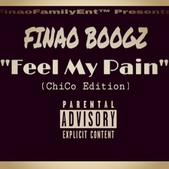 Feel My Pain ( ChiCo Edition )