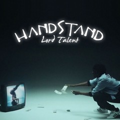 Handstand [prod. Fore1gn]