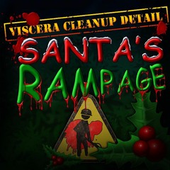 Viscera Cleanup Detail - Santa's Rampage OST - Main Menu