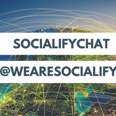 SocialifyChat Episode 2