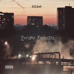 Err'day Err'night (feat. Prince Skip, Bambeeno, MacFarlin)