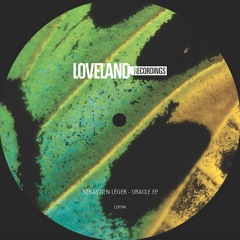 Sébastien Léger - Trytosphere (Loveland Recordings) OUT NOW !!!