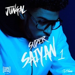 JUNGAL - SUPER SAIYAN 1