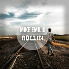 Mike Emilio - Rollin (Rawhide) • FREE DOWNLOAD •