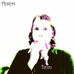 Flystyrt - Banan
