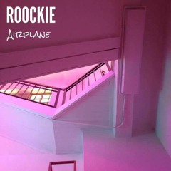 Roockie - Airplane