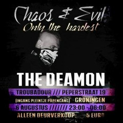 The Deamon - Chaos & Evil Only The Hardest Promo mix