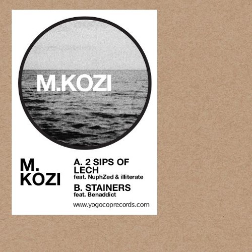 M.KOZI - 2 Sips Of Lech (feat. NuphZed & illiterate)