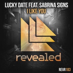 Lucky Date feat. Sabrina Signs - I Like You (Sublux Garage Mix)FREE DOWNLOAD