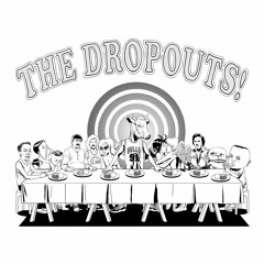 The Dropouts! - Langit-Lupa