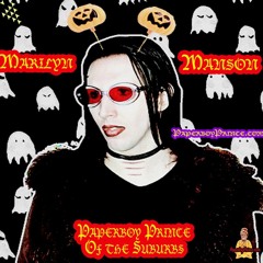 Marilyn Manson - Paperboy Prince of the Suburbs