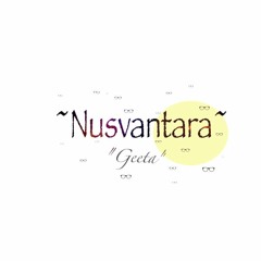 Nusvantara | Geeta