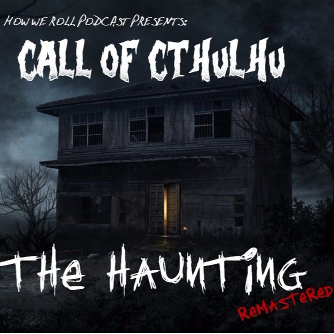 Stream How We Roll Podcast | Listen to 1. The Haunting playlist online ...