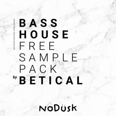 Betical Bass House - (Free Sample Pack)