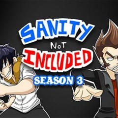 Sanity Not Included Season 3 Theme Song