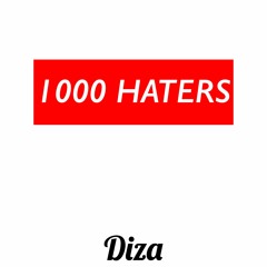 1000 Haters (Prod. BYOU$)