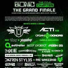 Bionic - The Grand Finale - DJ Avin It Large vs RPRSNT.