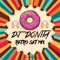 Dj Donita - Retro Set Mix