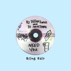 Dillon Francis X NGHTMRE X Calvin Harris - Need You X Summer (BLING EDIT)
