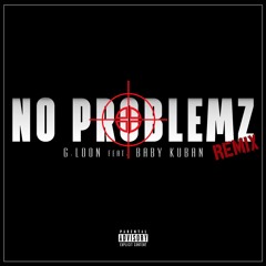 No Problemz Remix