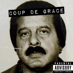 Coup De Grace. [EP]