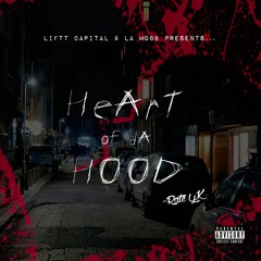 Heart Of Da Hood