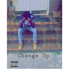 Change up