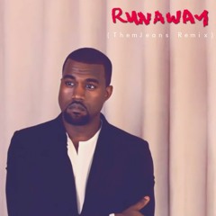 Kanye West - Runaway (ThemJeans Remix)