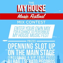 Pipcraz My House Music Festival Entry Mix
