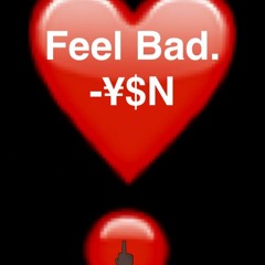 DeVo X Pancho X Feel Bad