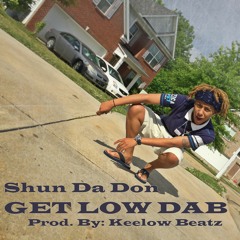 Get Low Dab (Prod. By Keelow Beatz)