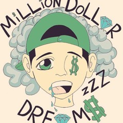 Mikey Mike -Million Dollar Dreams [Freestyle]