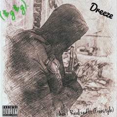 When I Realized It (When I Lost It Freestyle)